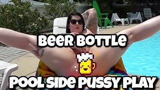 Public Outdoor Beer bottle in pussy pool side Gaberiella.manyvids.com